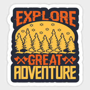 Explore great adventure Sticker